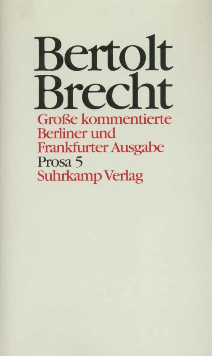 Buchcover von 'Werke. Große kommentierte Berliner und Frankfurter Ausgabe. 30 Bände' - Gebundene Ausgabe von Bertolt Brecht