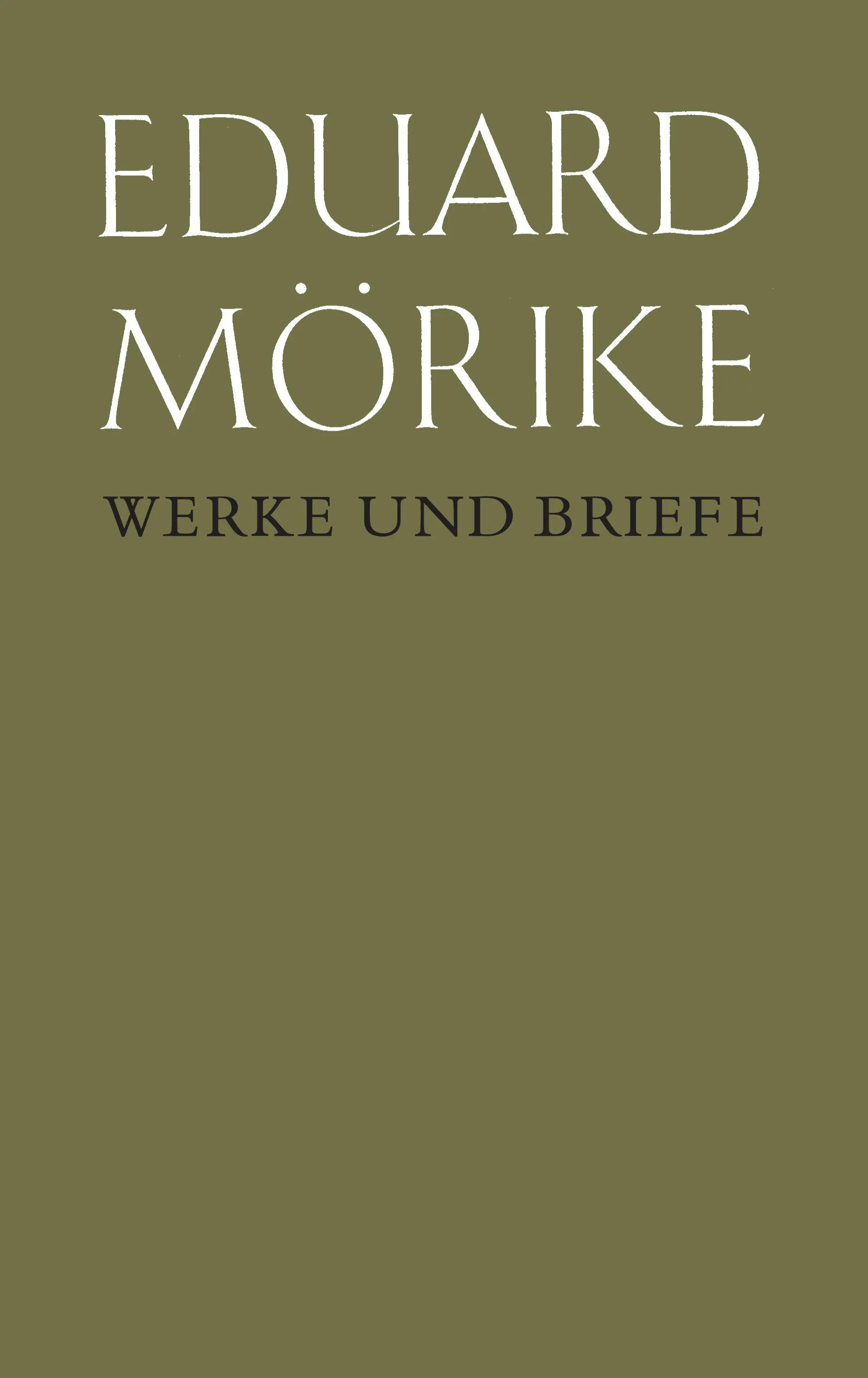 Buchcover von 'Werke und Briefe. Historisch-kritische Gesamtausgabe. Pflichtfortsetzung' - Gebundene Ausgabe von Eduard Mörike
