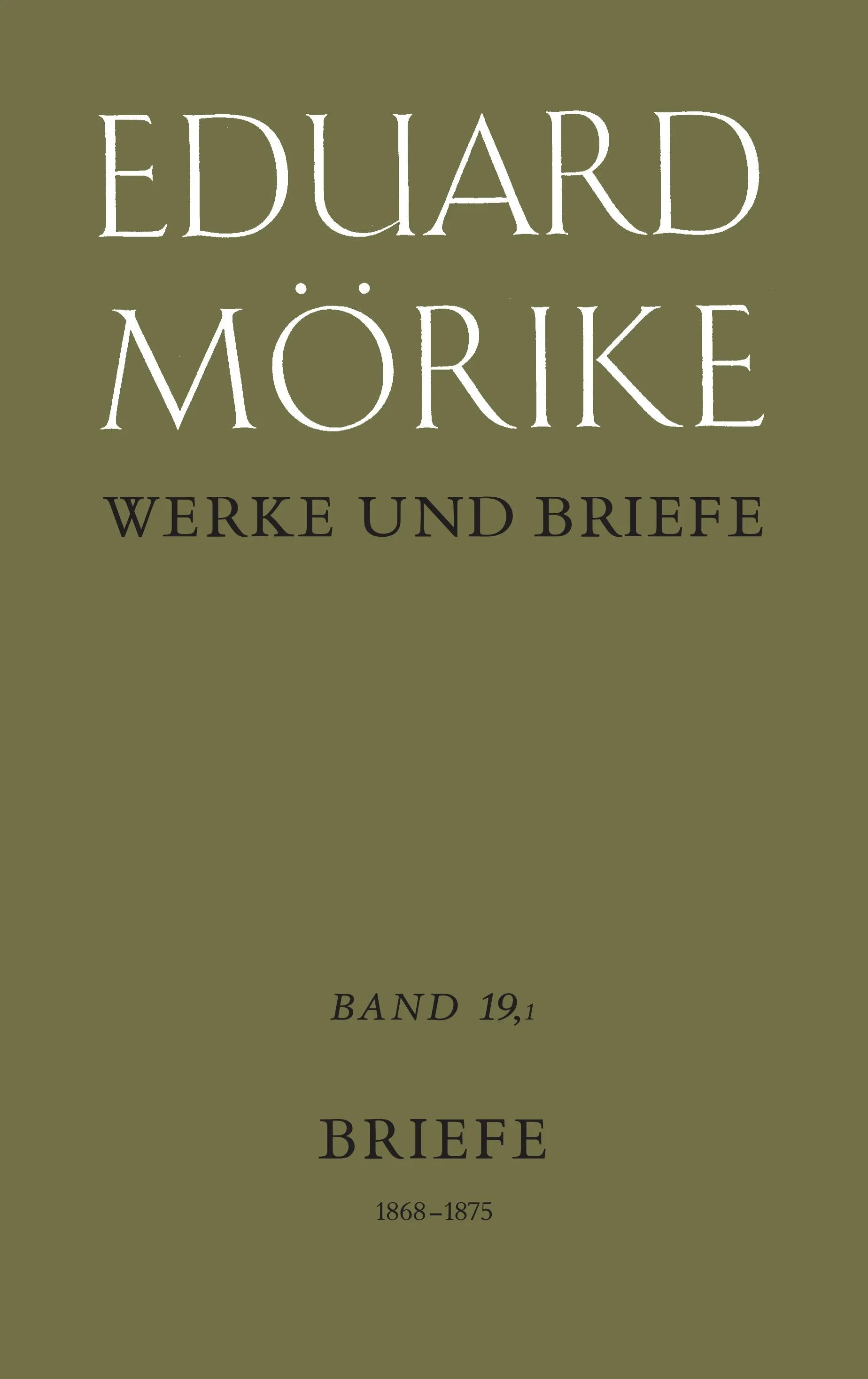 Buchcover von 'Werke und Briefe. Historisch-kritische Gesamtausgabe. Pflichtfortsetzung' - Gebundene Ausgabe von Eduard Mörike