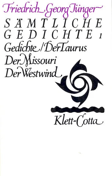 Buchcover von 'Werke. Werkausgabe in zwölf Bänden / Sämtliche Gedichte 1' - Gebundene Ausgabe von Friedrich Georg Jünger