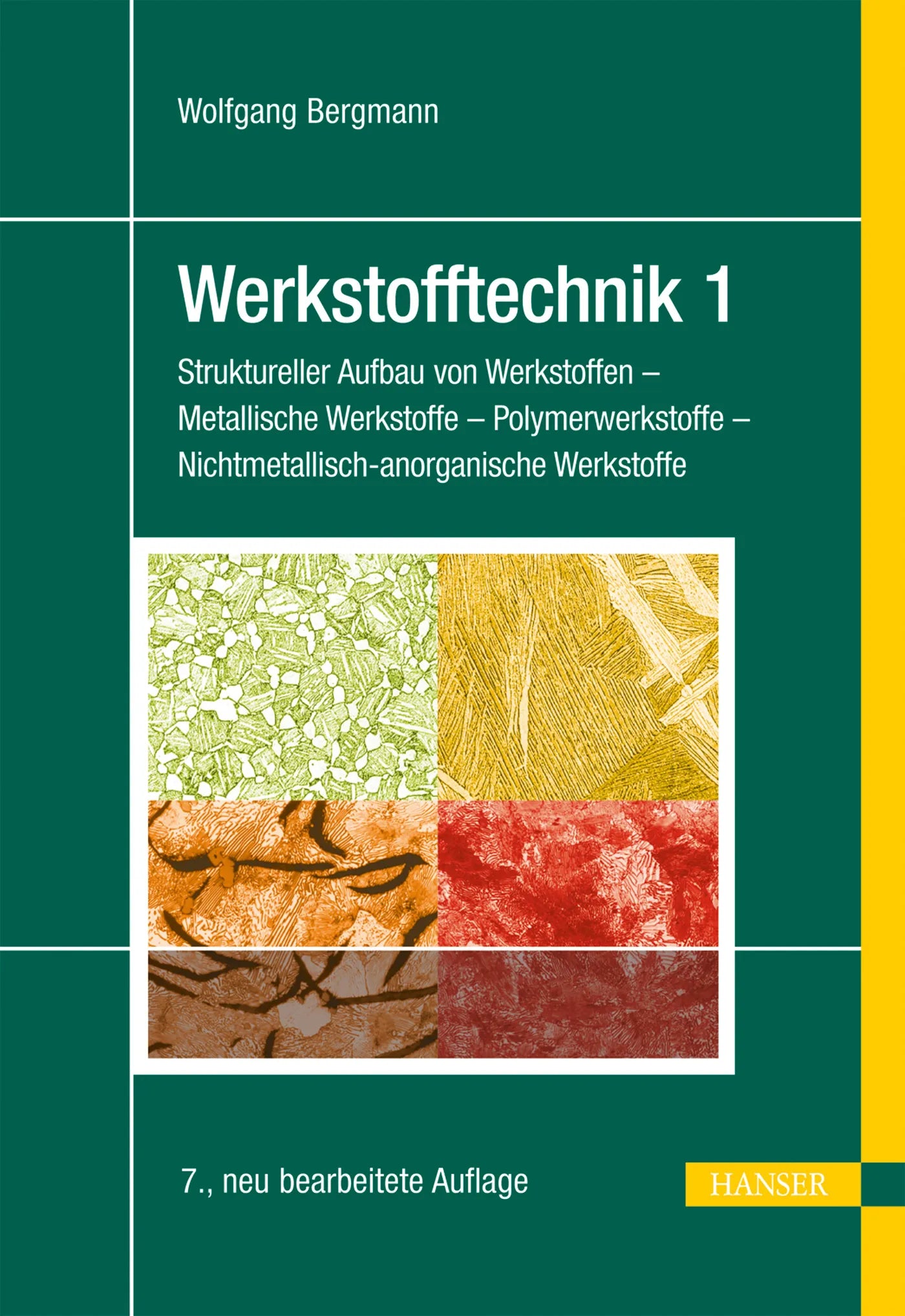 Buchcover von 'Werkstofftechnik 1' - Gebundene Ausgabe von Wolfgang Bergmann