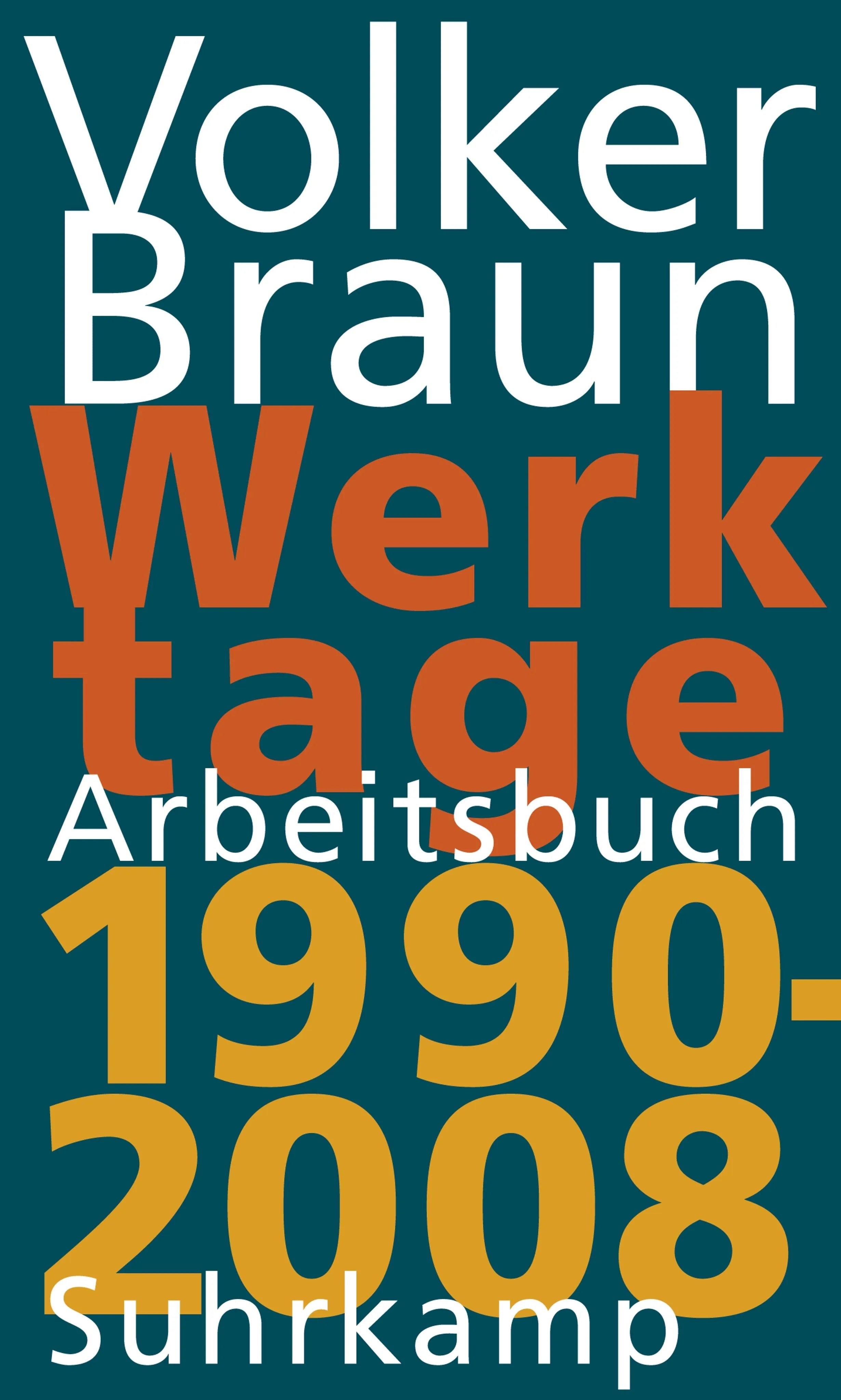 Buchcover von 'Werktage 2' - Gebundene Ausgabe von Volker Braun
