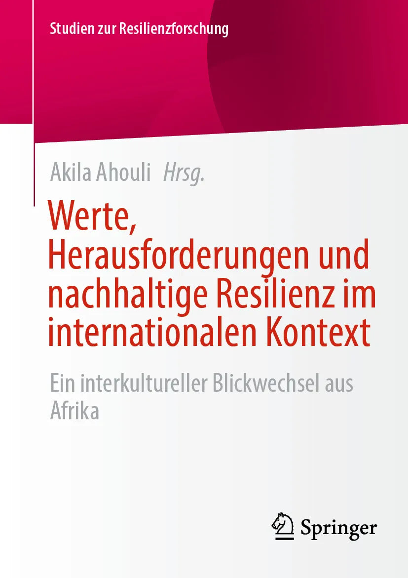 Cover: Werte, Herausforderungen und nachhaltige Resilienz im internationalen Kontext (E-Book)