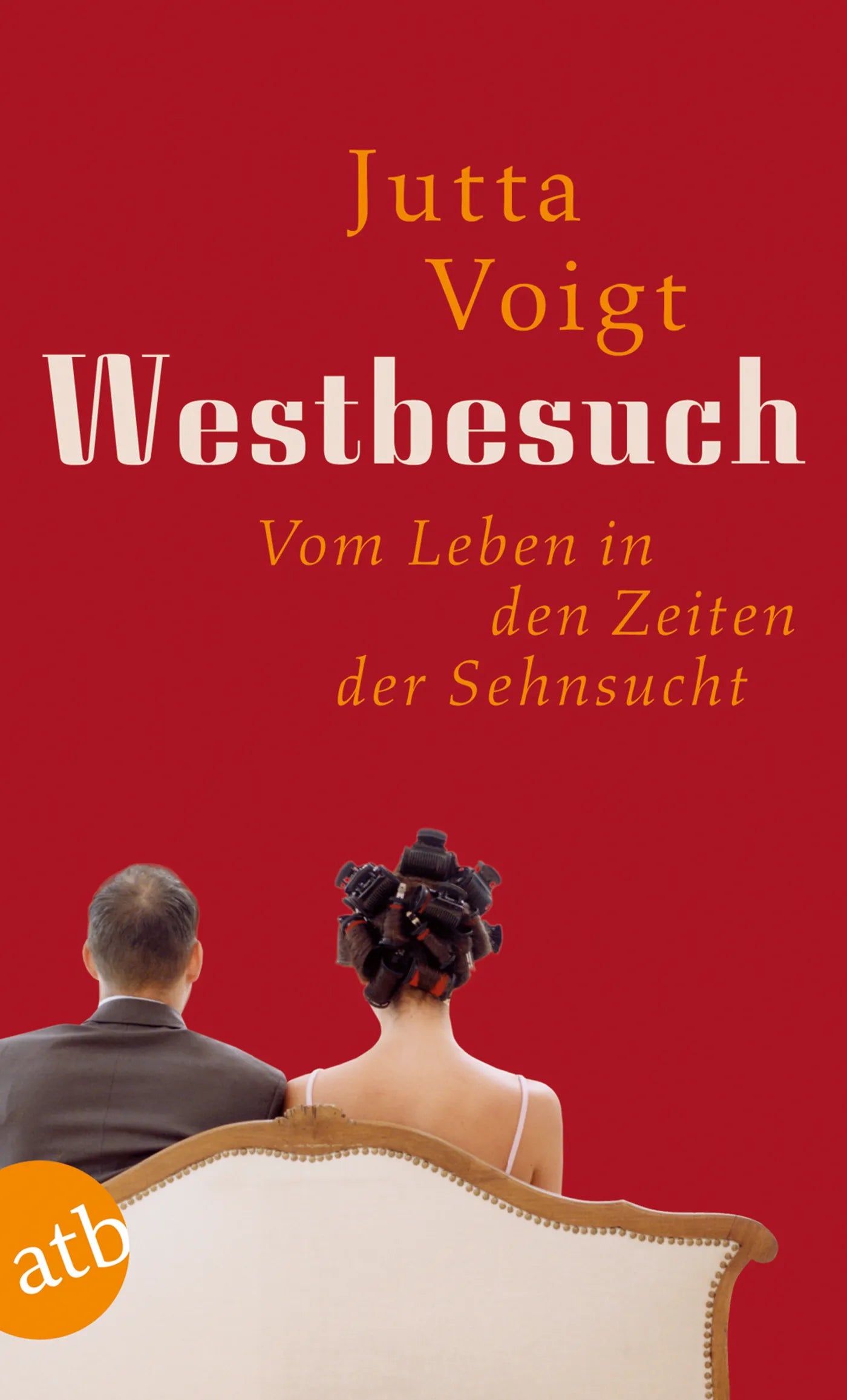 Buchcover von 'Westbesuch' - Taschenbuch von Jutta Voigt