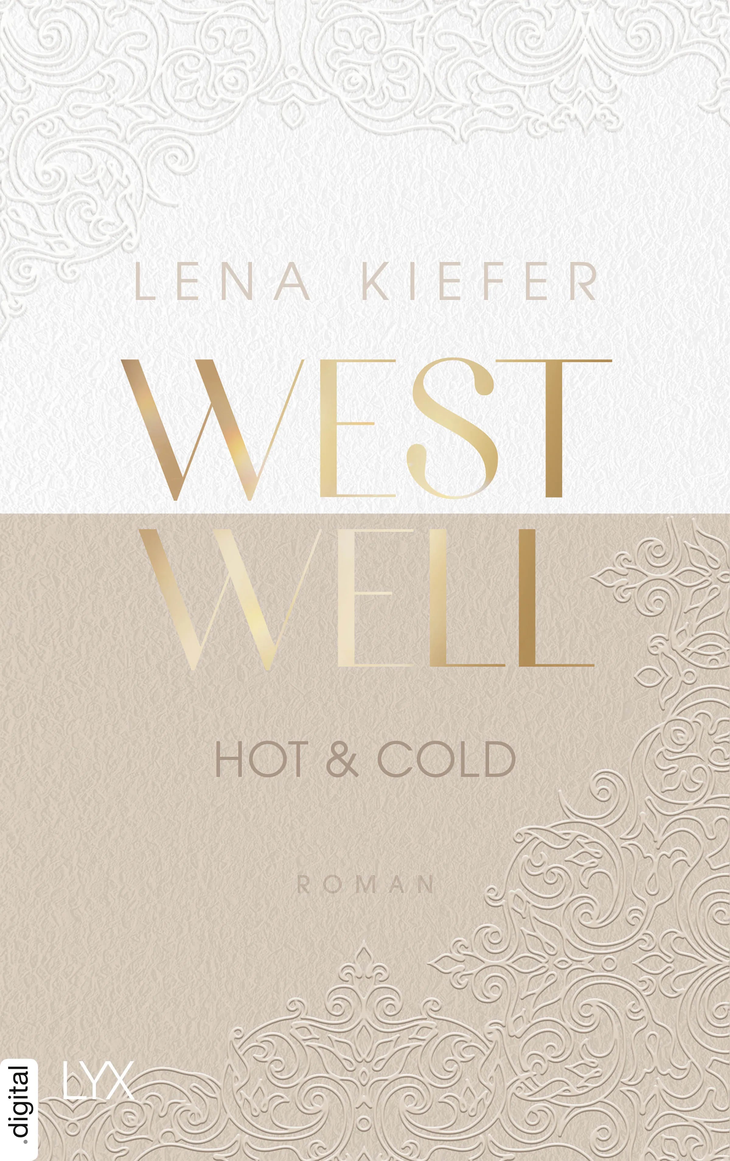 Cover: Westwell - Hot & Cold (E-Book) von Lena Kiefer
