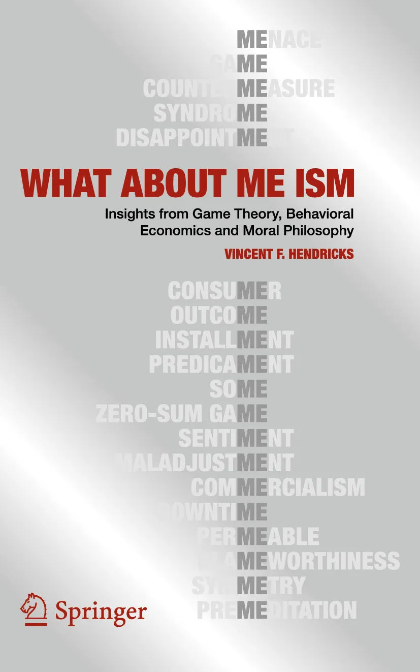 Cover: WHAT ABOUT ME ISM (E-Book) von Vincent F. Hendricks