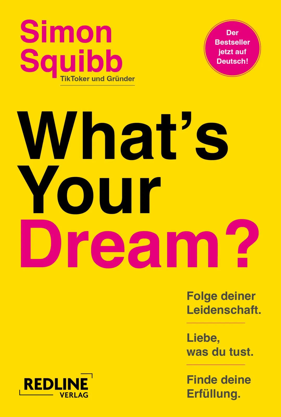 Cover: What's Your Dream? (Taschenbuch) von Simon Squibb