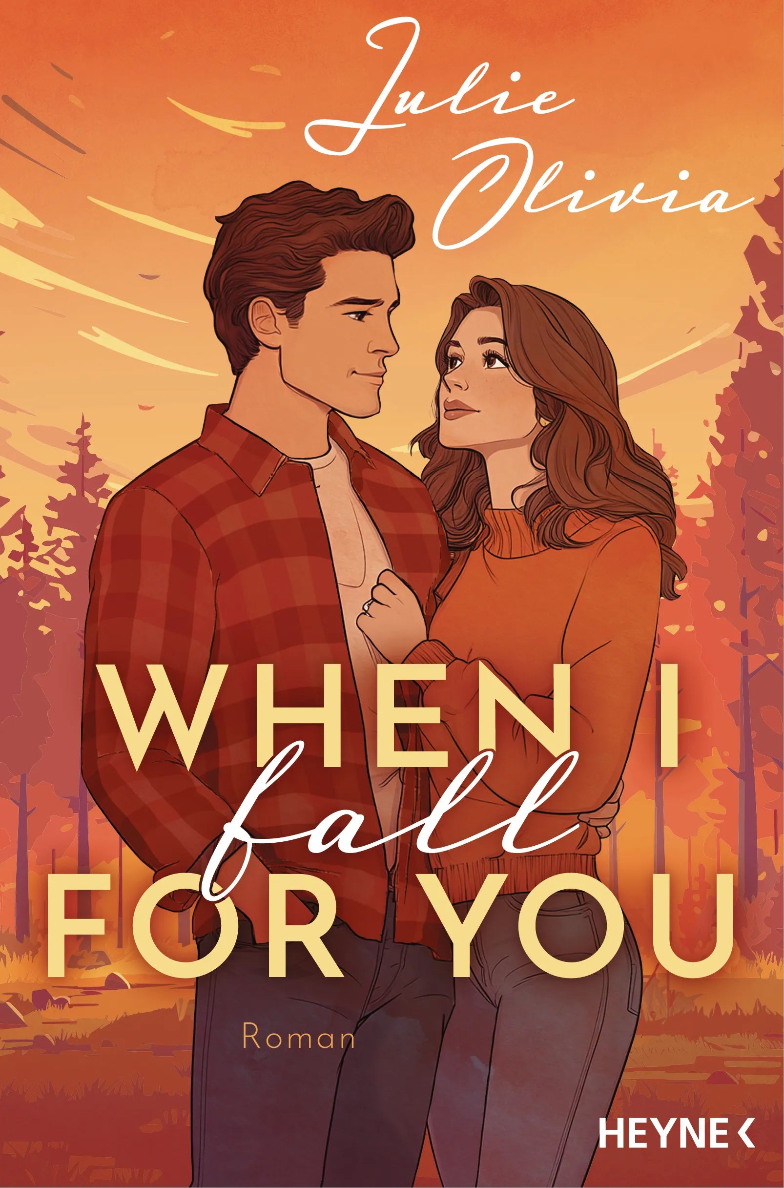 Cover: When I fall for you (E-Book) von Julie Olivia
