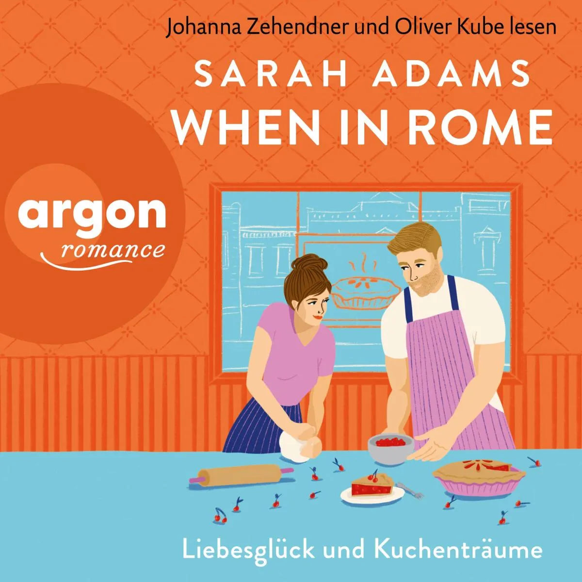 Cover: When in Rome (Hörbuch Download) von Sarah Adams