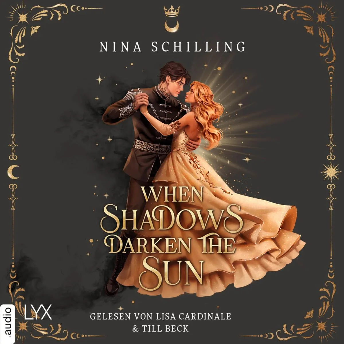 Cover: When Shadows Darken the Sun (Hörbuch Download) von Nina Schilling