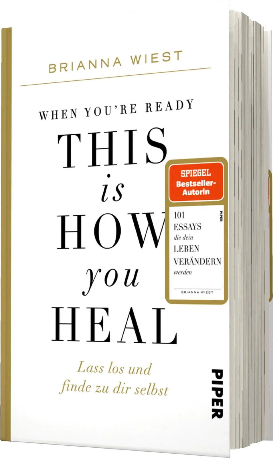 Brianna Wiest - When You're Ready, This Is How You Heal