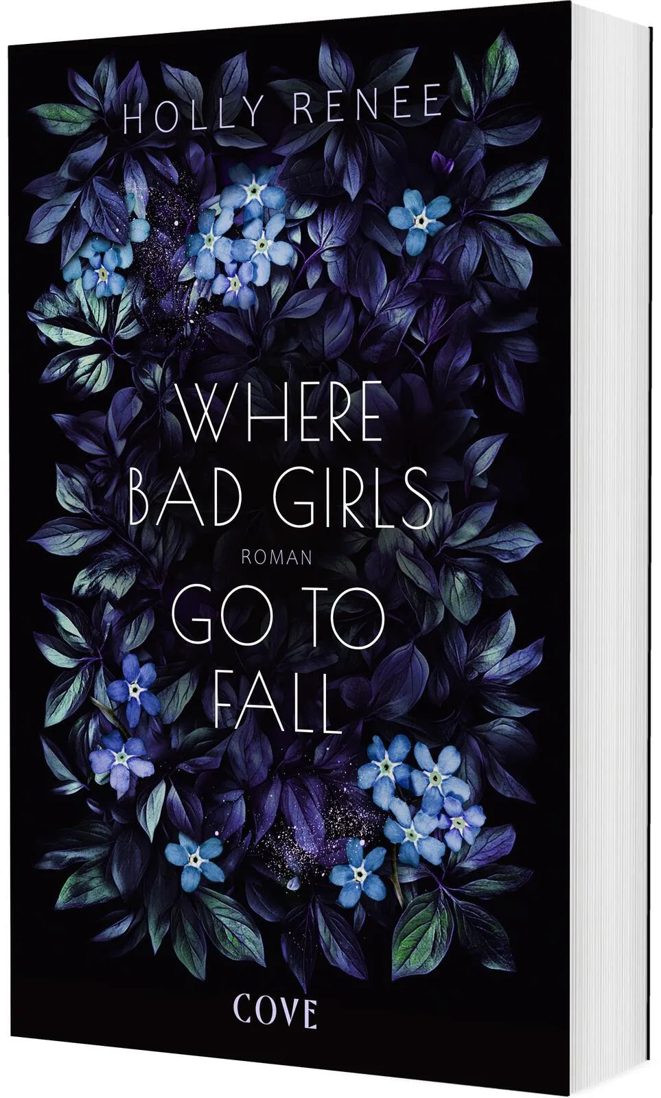 Cover: Where Bad Girls go to Fall (Paperback) von Holly Renee