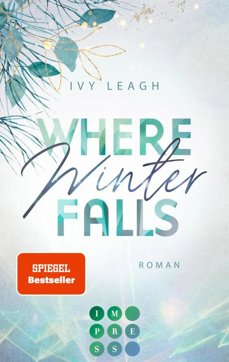 Cover: Where Winter Falls (E-Book) von Ivy Leagh