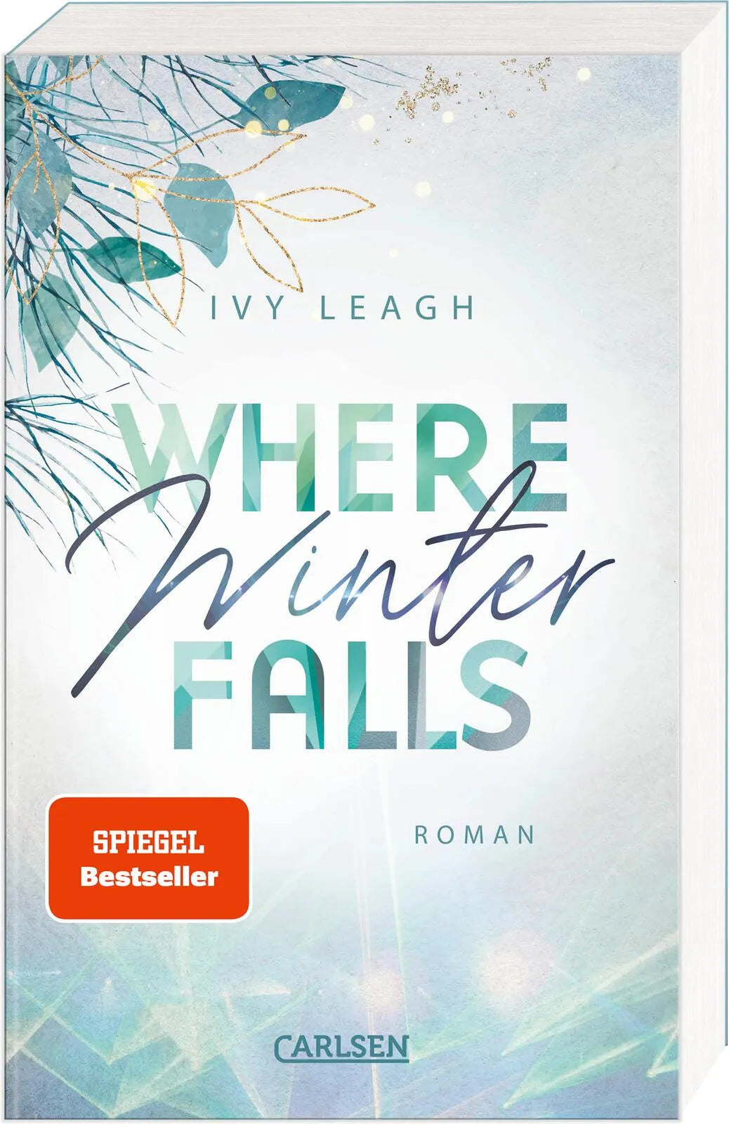 Buchcover von 'Where Winter Falls' - Paperback von Ivy Leagh