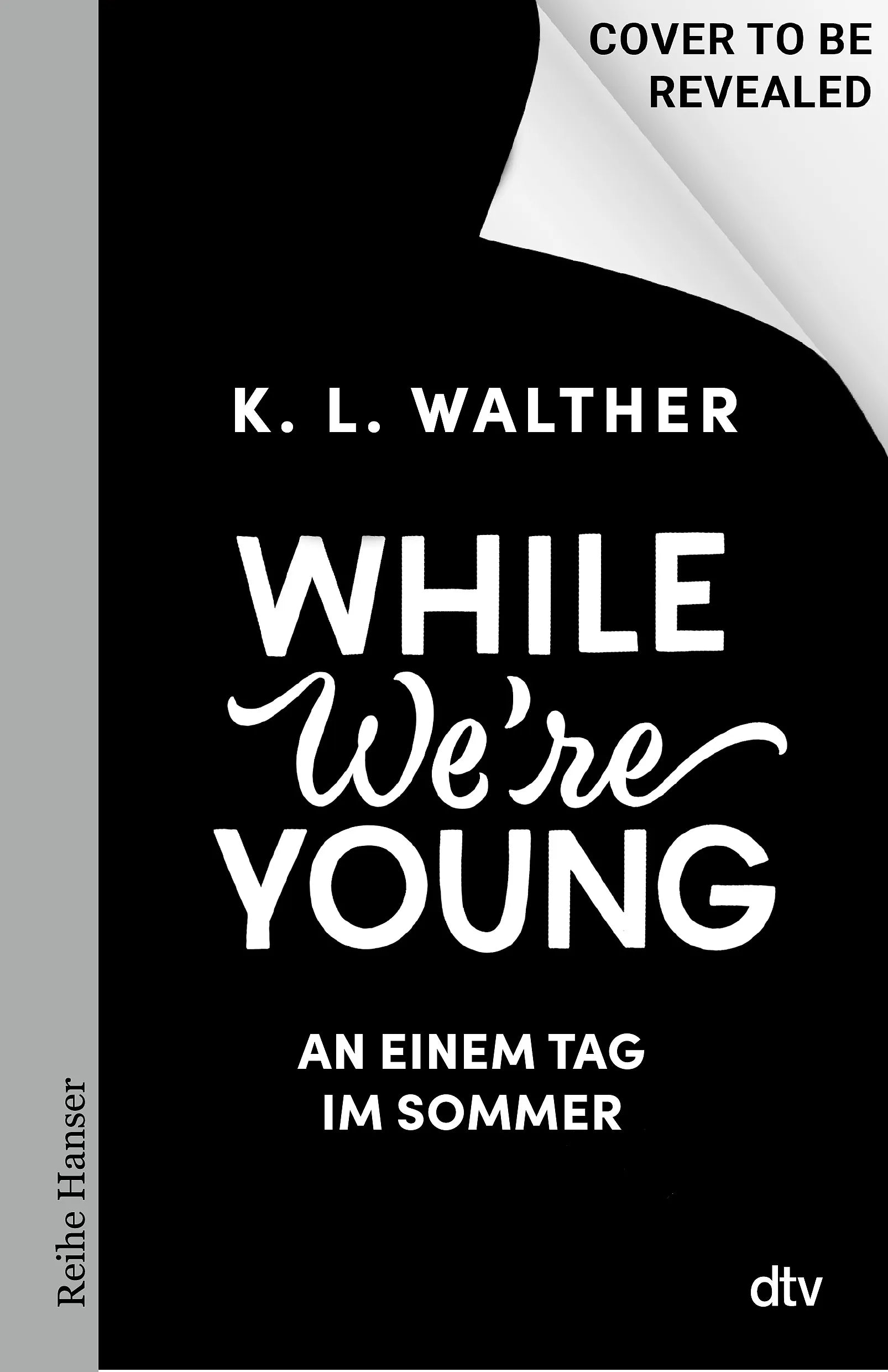 Buchcover von 'While weʼre young' - Paperback von K. L. Walther
