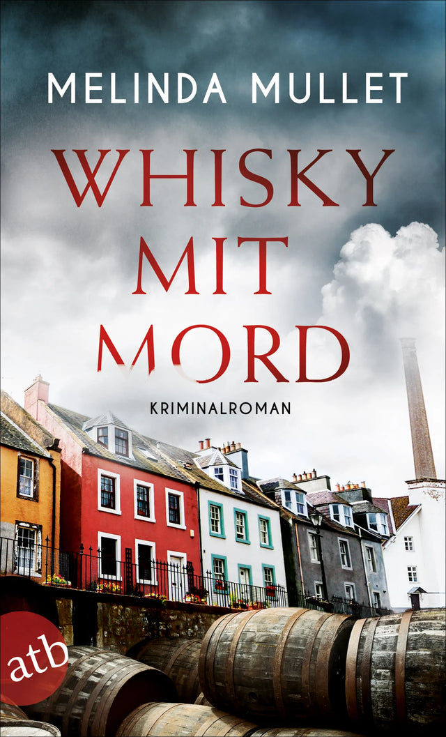 Buchcover von 'Whisky mit Mord' - Taschenbuch von Melinda Mullet