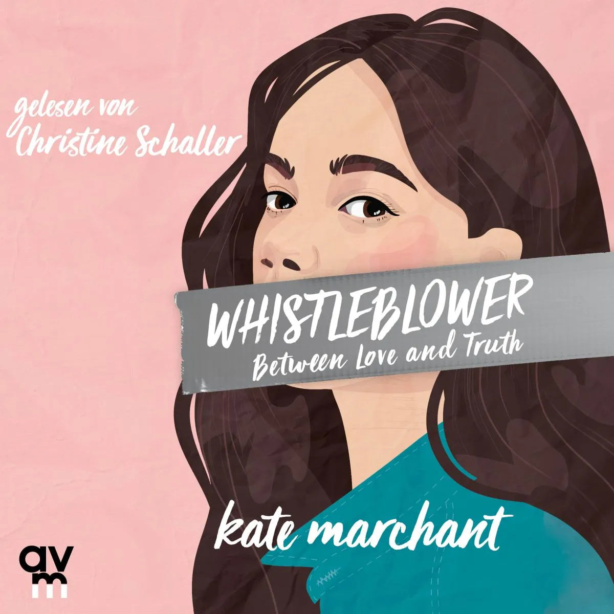 Cover: Whistleblower - Between Love and Truth (Hörbuch Download) von Kate Marchant