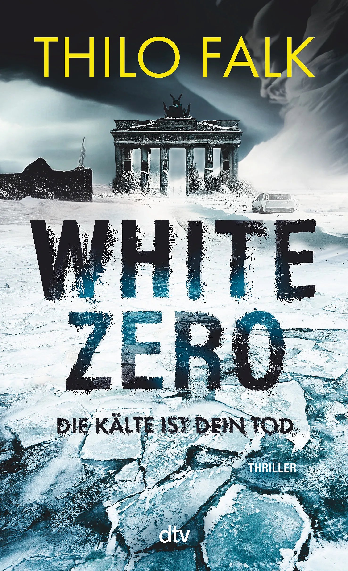 Buchcover von 'White Zero' - Taschenbuch von Thilo Falk