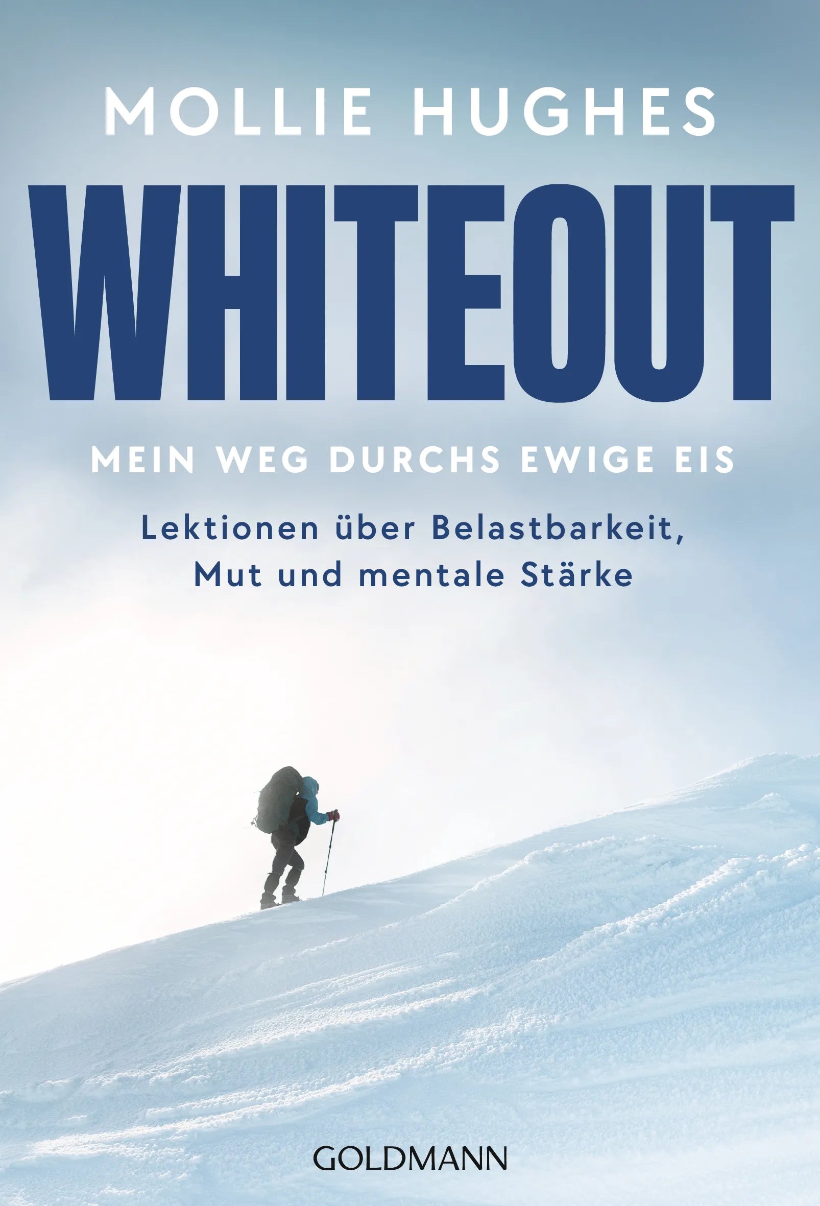 Cover: Whiteout – Mein Weg durchs ewige Eis (E-Book) von Mollie Hughes