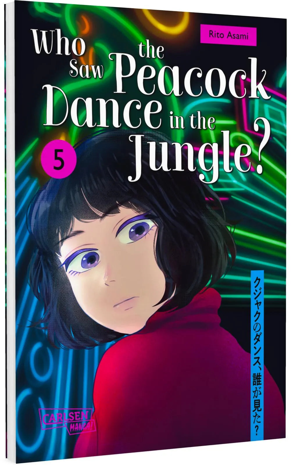 Buchcover von 'Who Saw the Peacock Dance in the Jungle? 5' - Taschenbuch von Rito Asami
