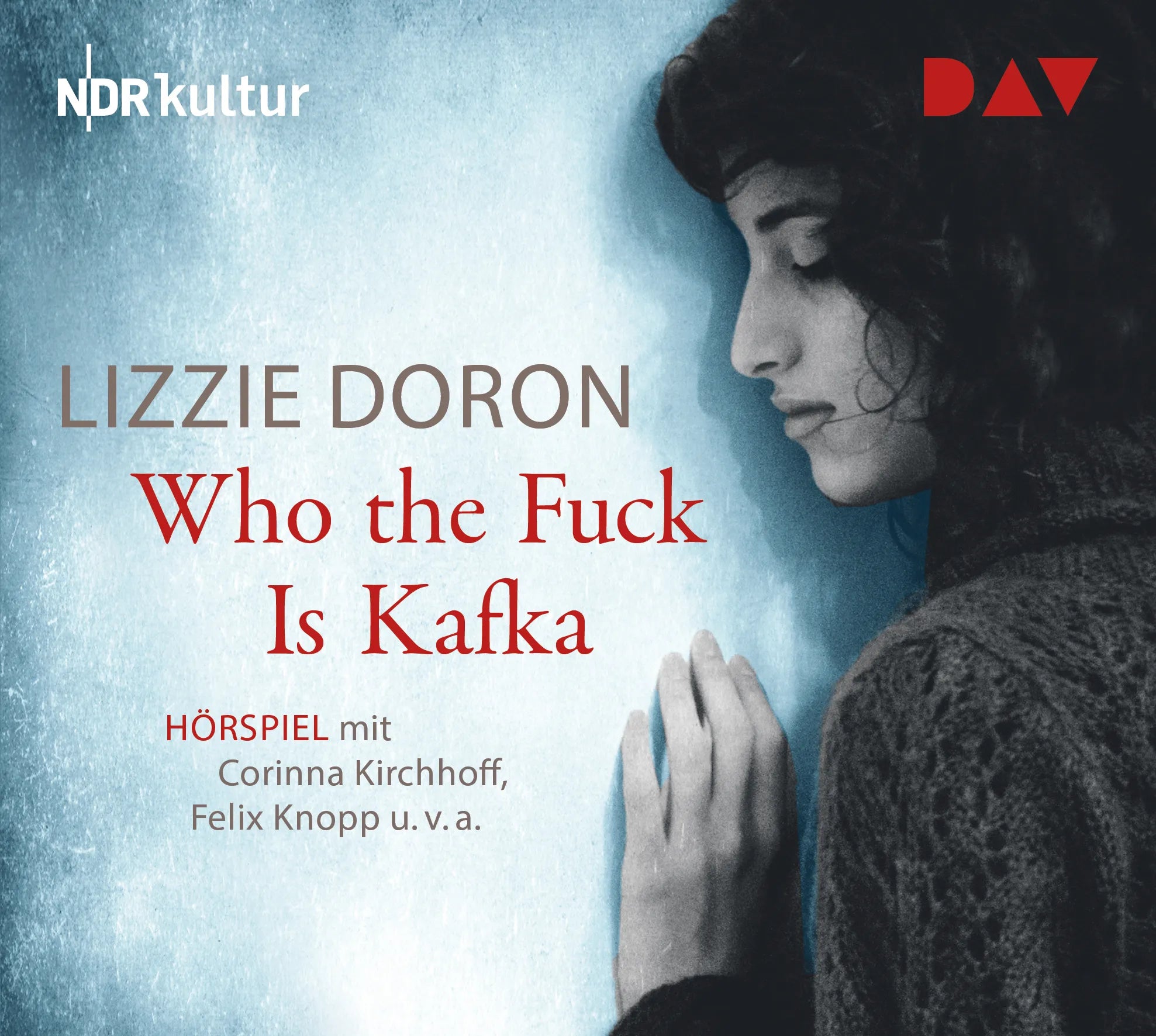 Buchcover von 'Who the Fuck Is Kafka' - Hörbuch (CD) von Lizzie Doron