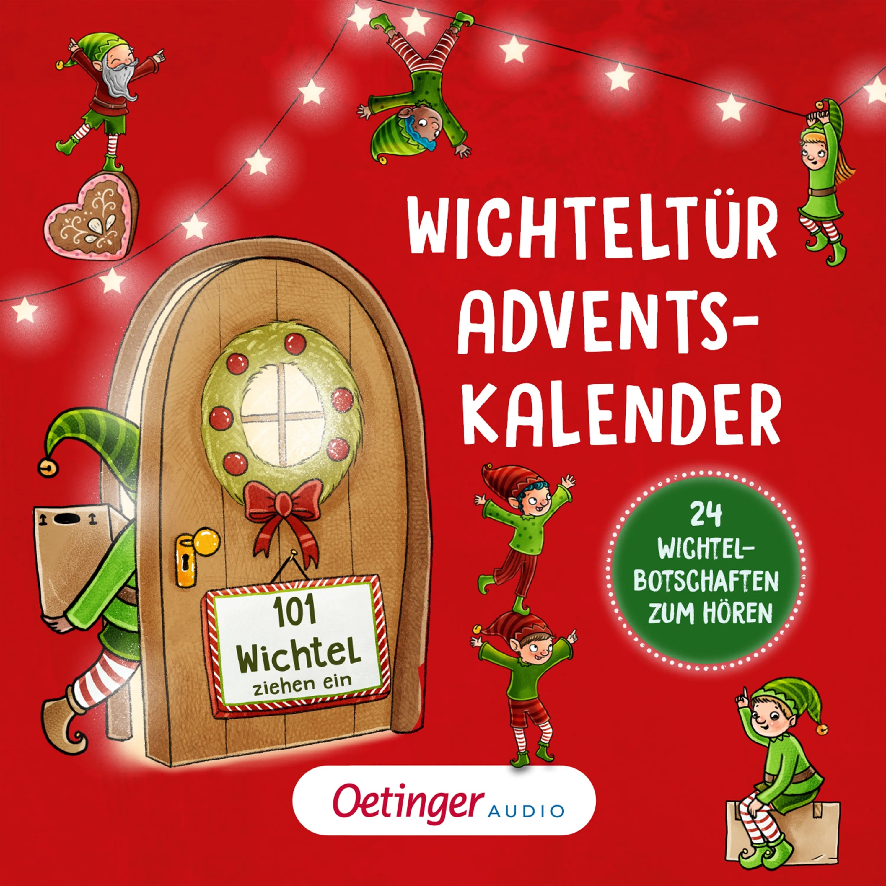 Cover: Wichteltür-Adventskalender. 101 Wichtel ziehen ein (Hörbuch Download) von Ruby Bogen