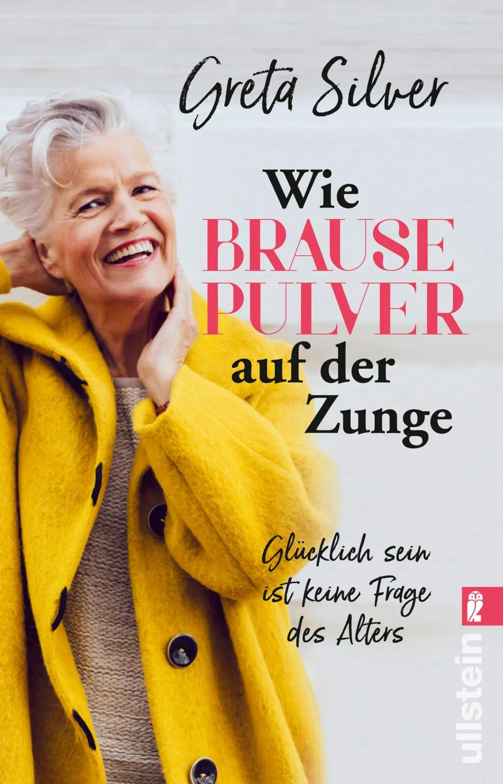 Buchcover von 'Wie Brausepulver auf der Zunge' - Taschenbuch von Greta Silver