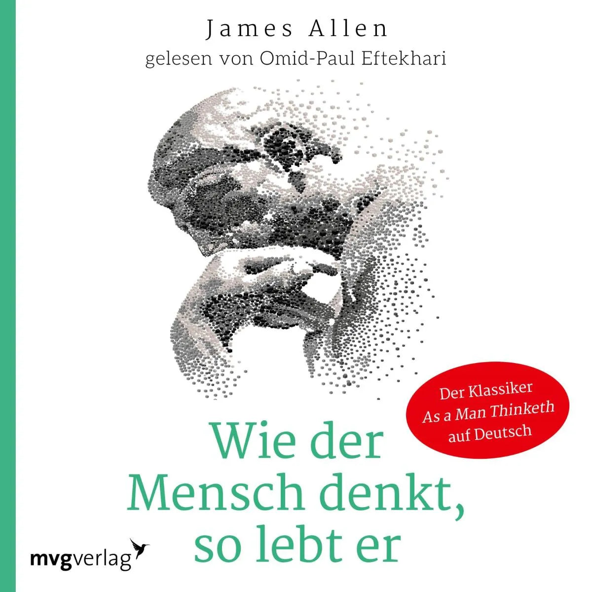 Cover: Wie der Mensch denkt, so lebt er (Hörbuch Download) von James Allen