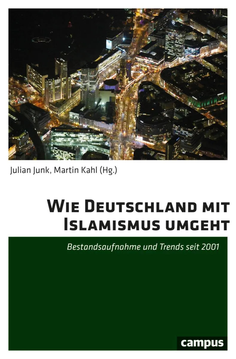 Cover: Wie Deutschland mit Islamismus umgeht (E-Book) von Julian Junk