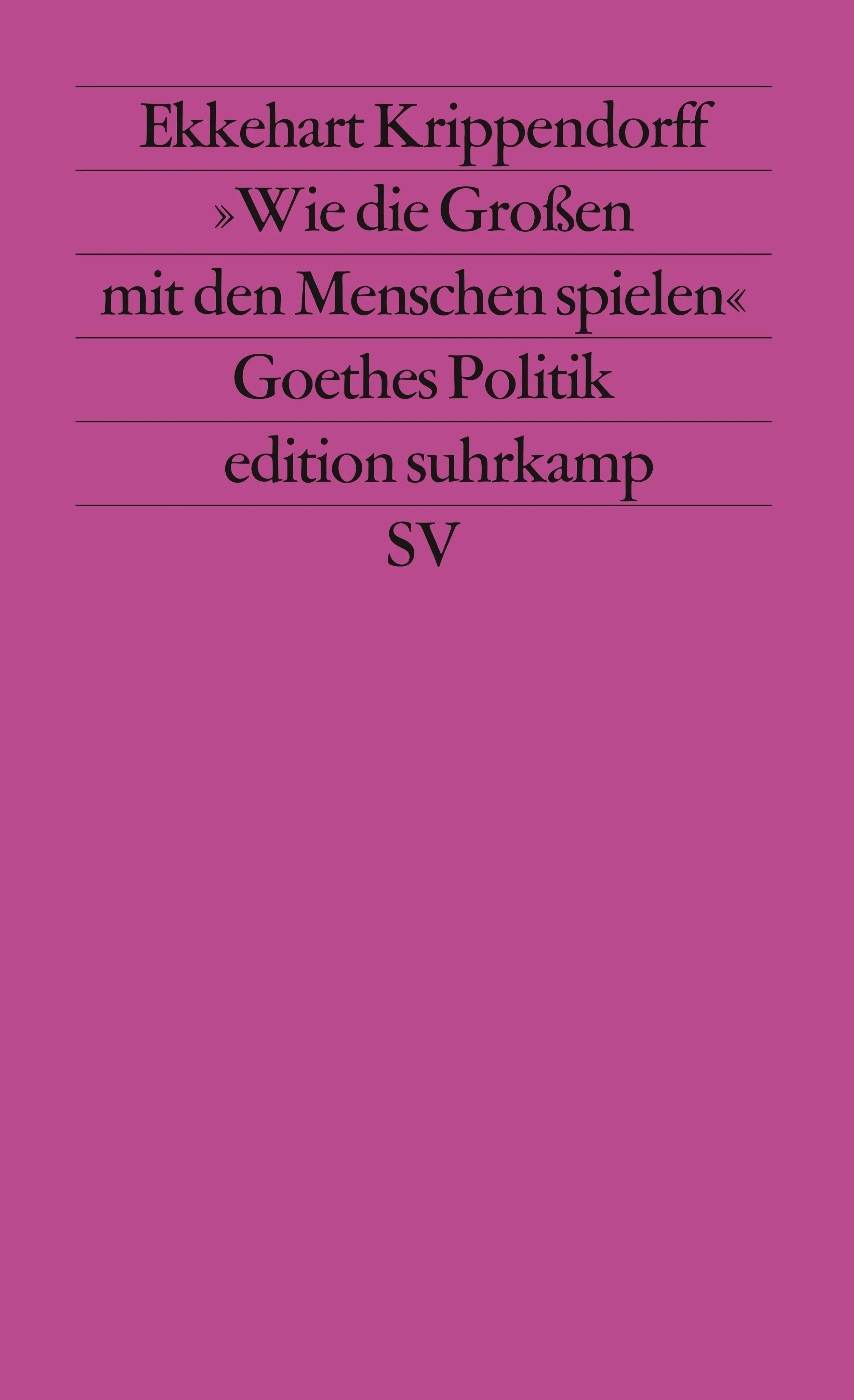 Buchcover von '»Wie die Großen mit den Menschen spielen«' - Taschenbuch von Ekkehart Krippendorff