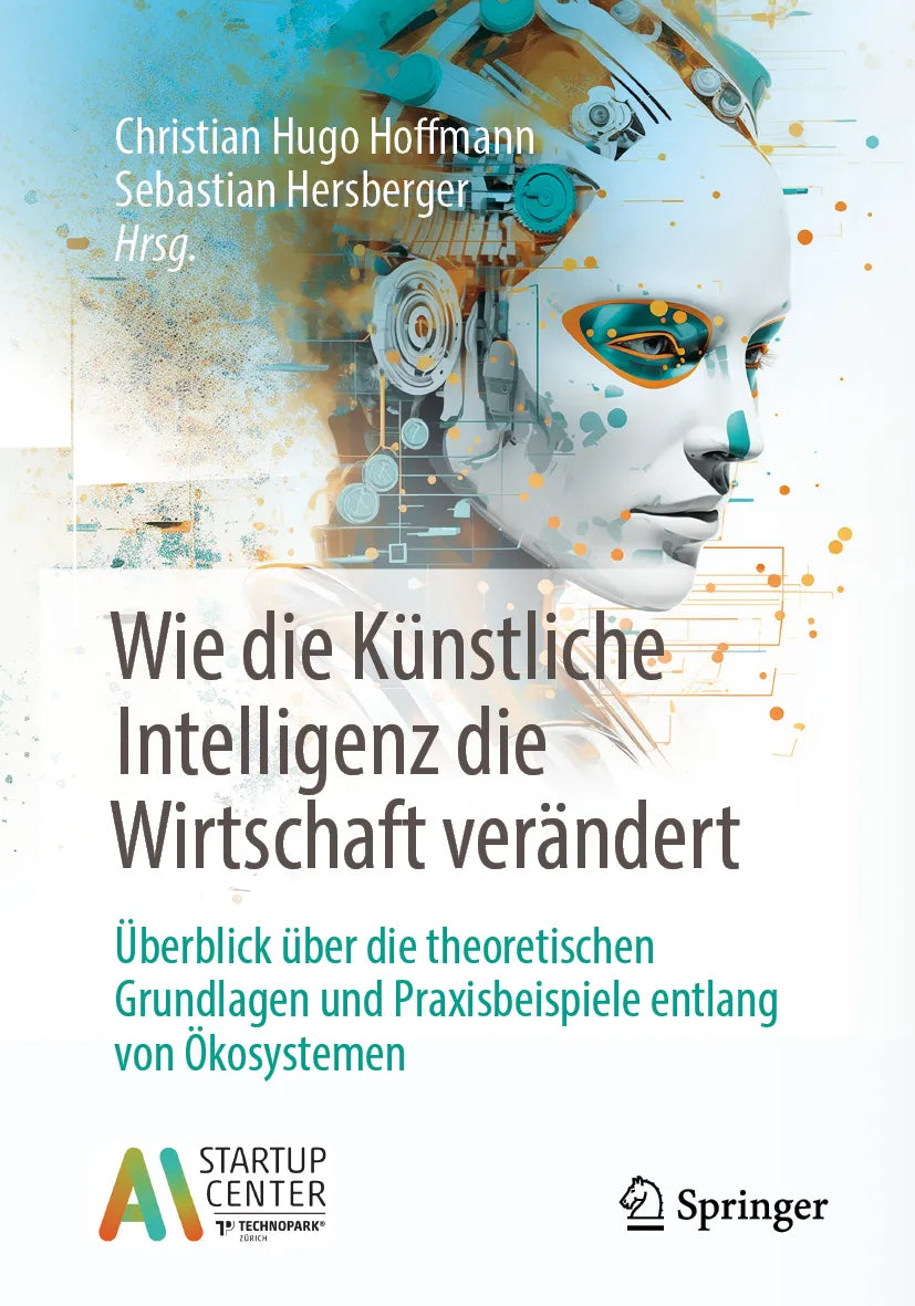 Cover: Wie die Künstliche Intelligenz die Wirtschaft verändert (E-Book)