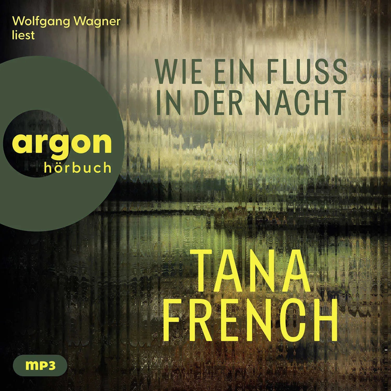 Cover: Wie ein Fluss in der Nacht (Hörbuch CD) von Tana French
