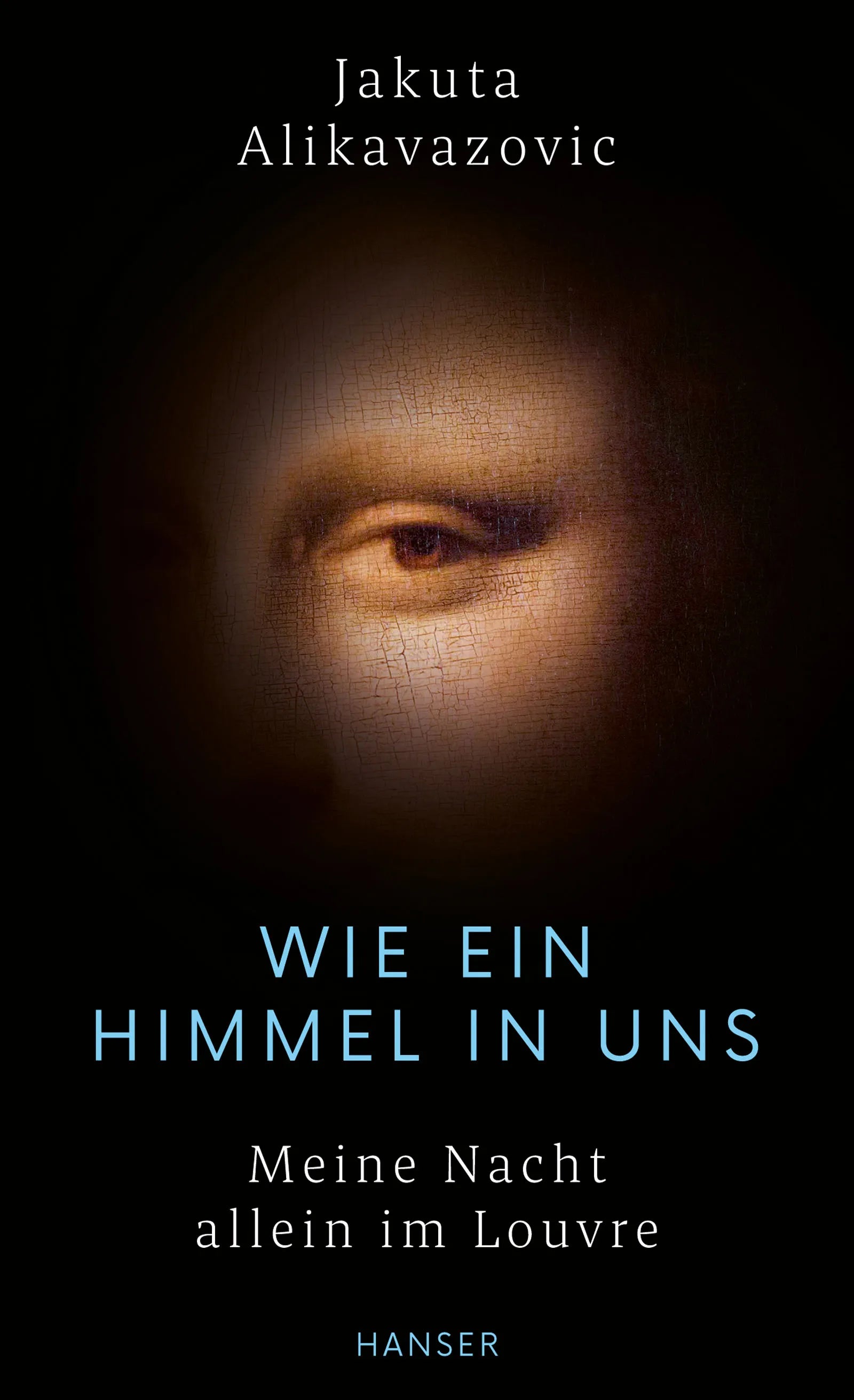 Cover: Wie ein Himmel in uns (E-Book) von Jakuta Alikavazovic