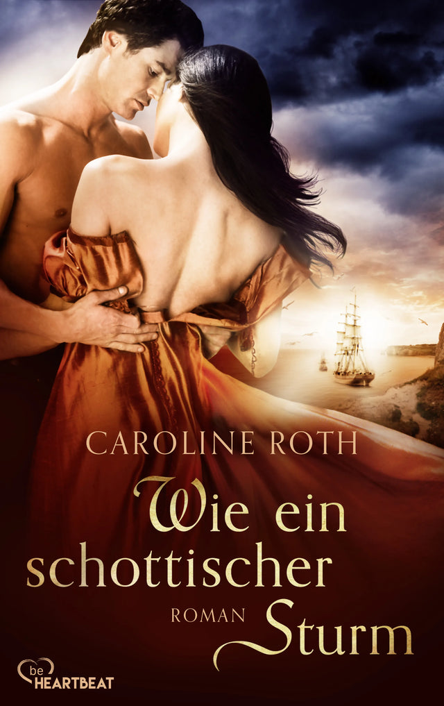 Cover: Wie ein schottischer Sturm (E-Book) von Caroline Roth