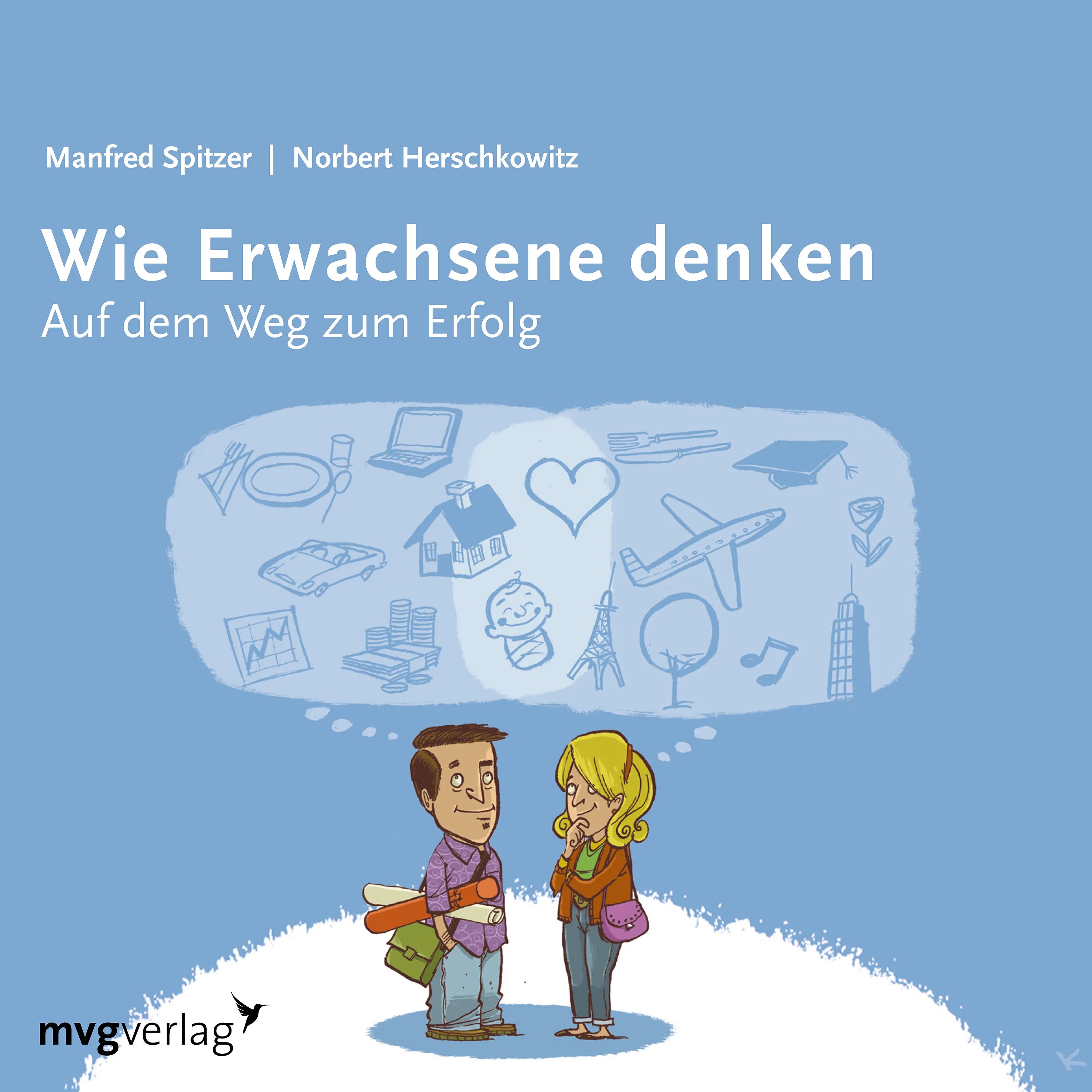 Buchcover von 'Wie Erwachsene denken I' - Hörbuch (CD) von Manfred Spitzer