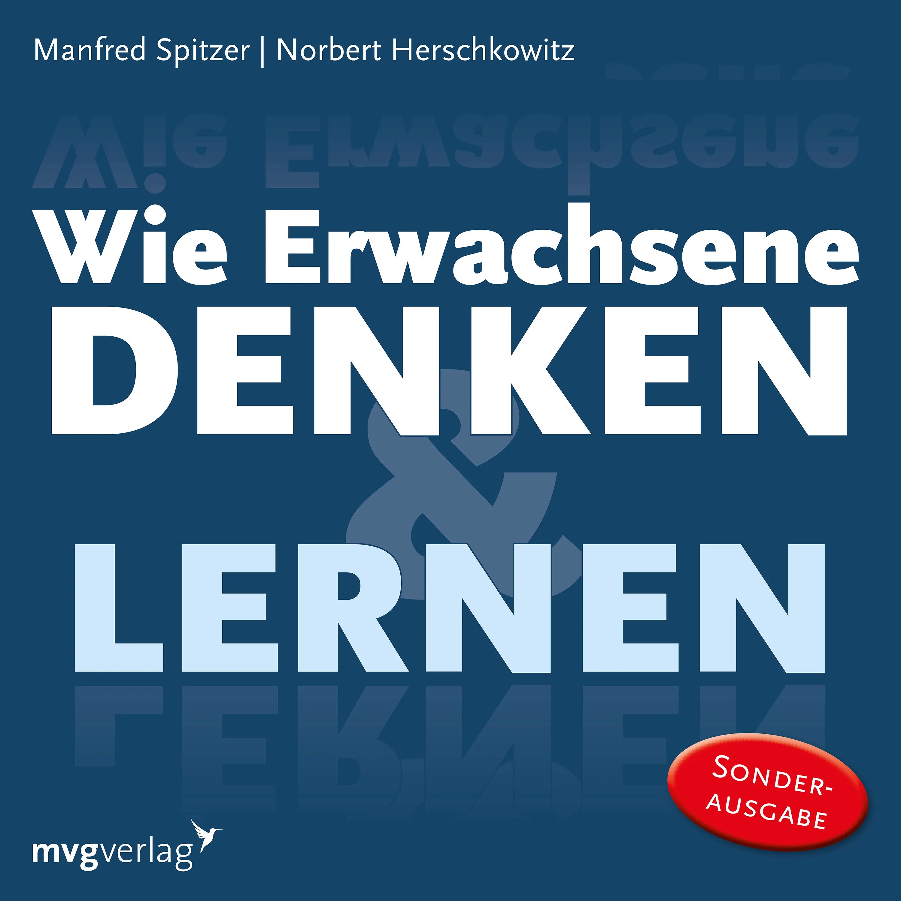 Buchcover von 'Wie Erwachsene denken und lernen' - Hörbuch (CD) von Manfred Spitzer