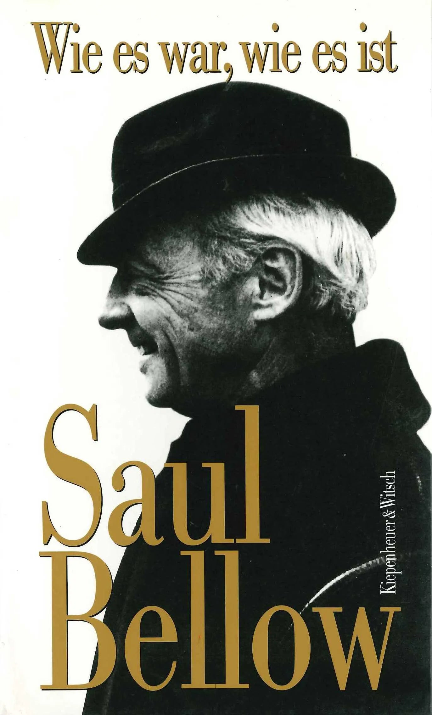 Buchcover von 'Wie es war, wie es ist' - Gebundene Ausgabe von Saul Bellow