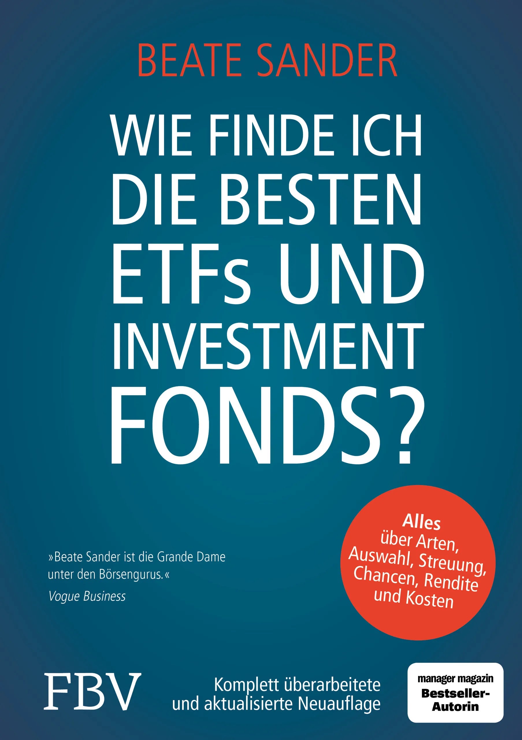 Buchcover von 'Wie finde ich die besten ETFs und Investmentfonds?' - Gebundene Ausgabe von Beate Sander