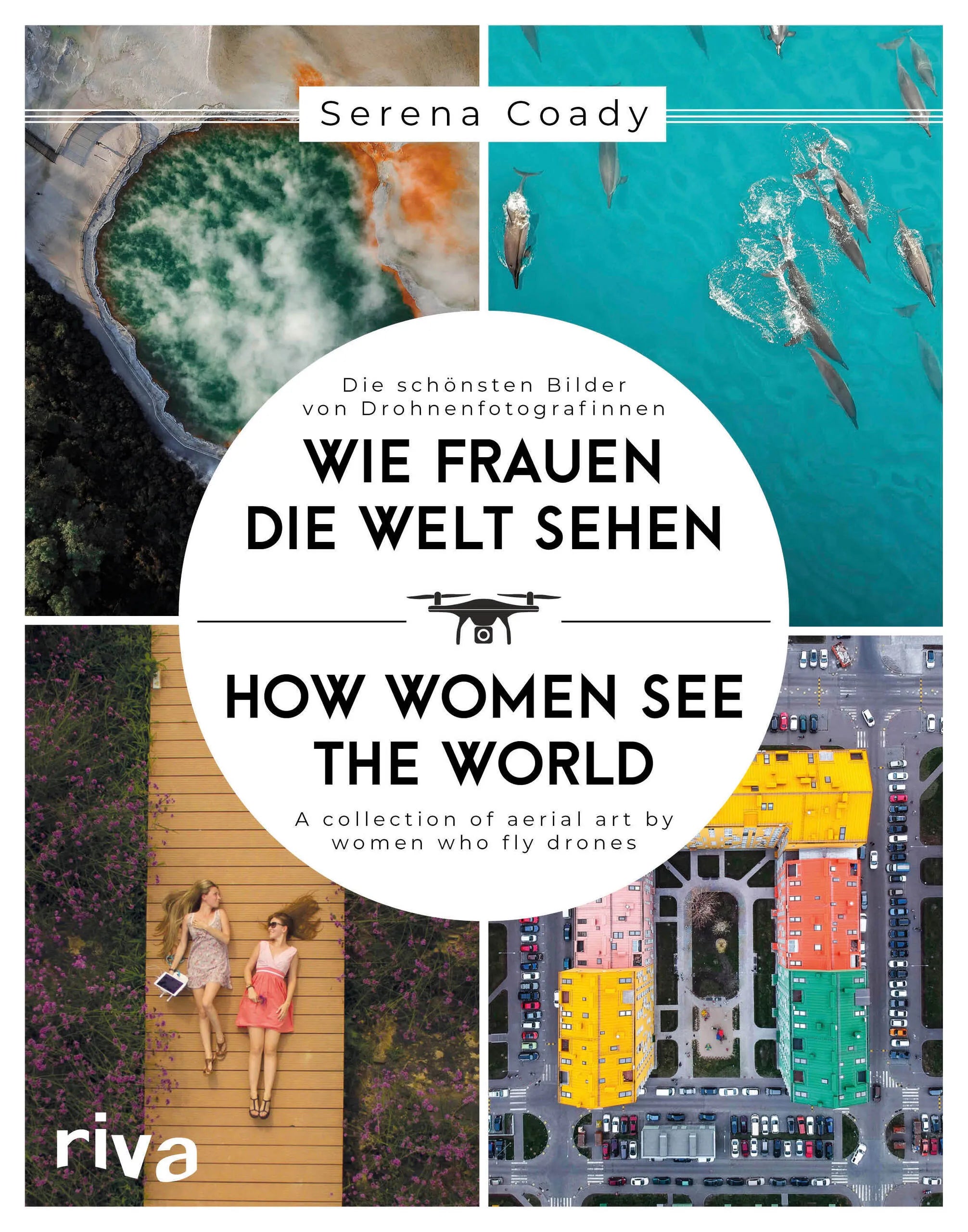 Buchcover von 'Wie Frauen die Welt sehen' - Gebundene Ausgabe von Serena Coady