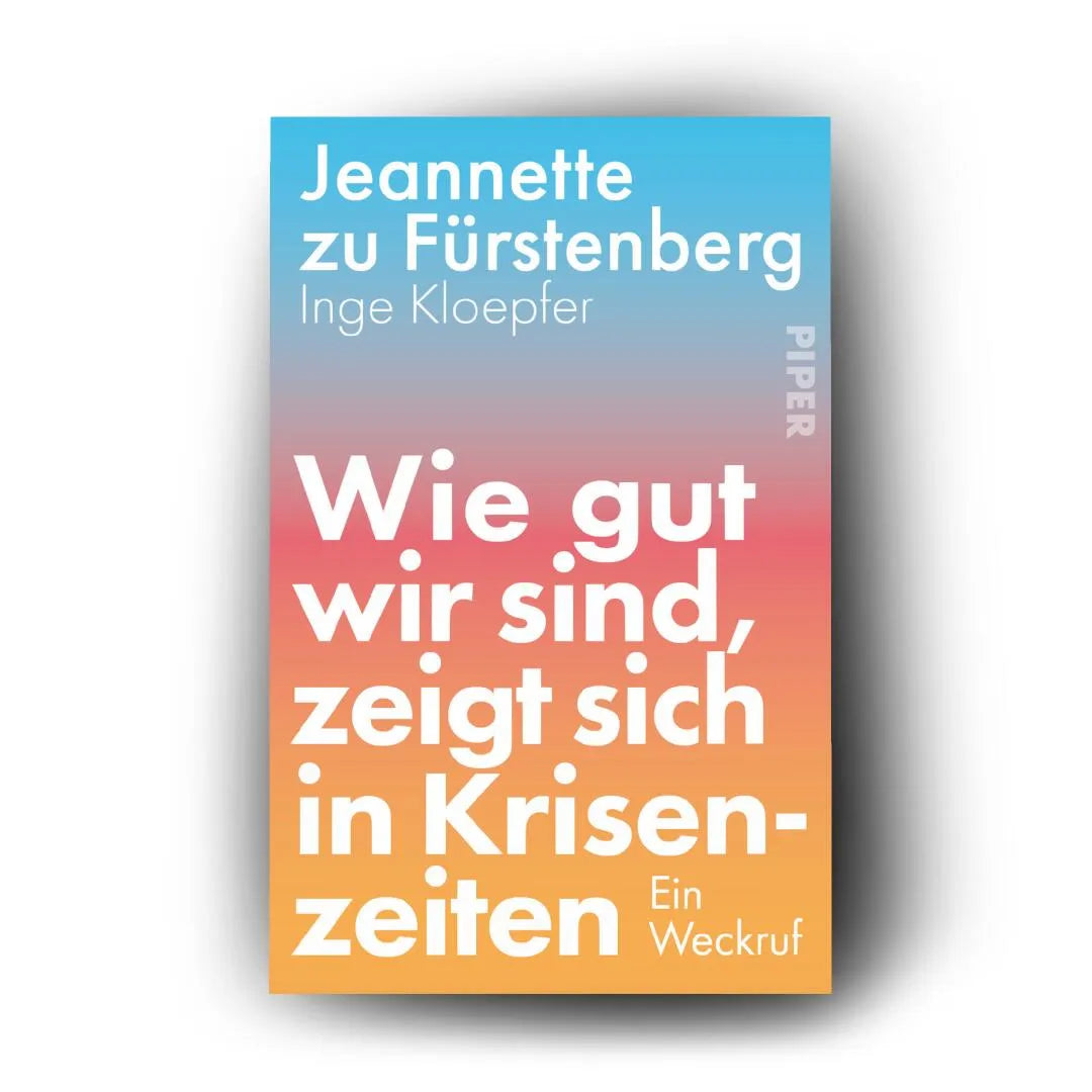 Detailansicht: Wie gut wir sind, zeigt sich in Krisenzeiten (Taschenbuch)