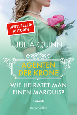 Cover: Wie heiratet man einen Marquis? (E-Book) von Julia Quinn