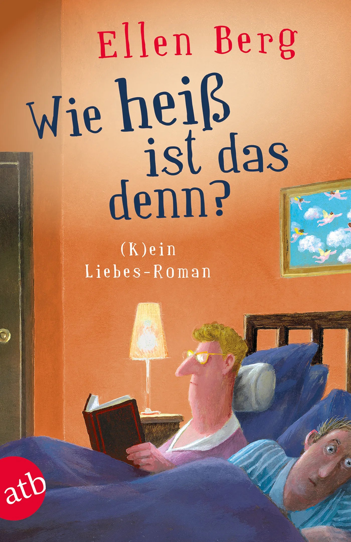 Buchcover von 'Wie heiß ist das denn?' - Taschenbuch von Ellen Berg