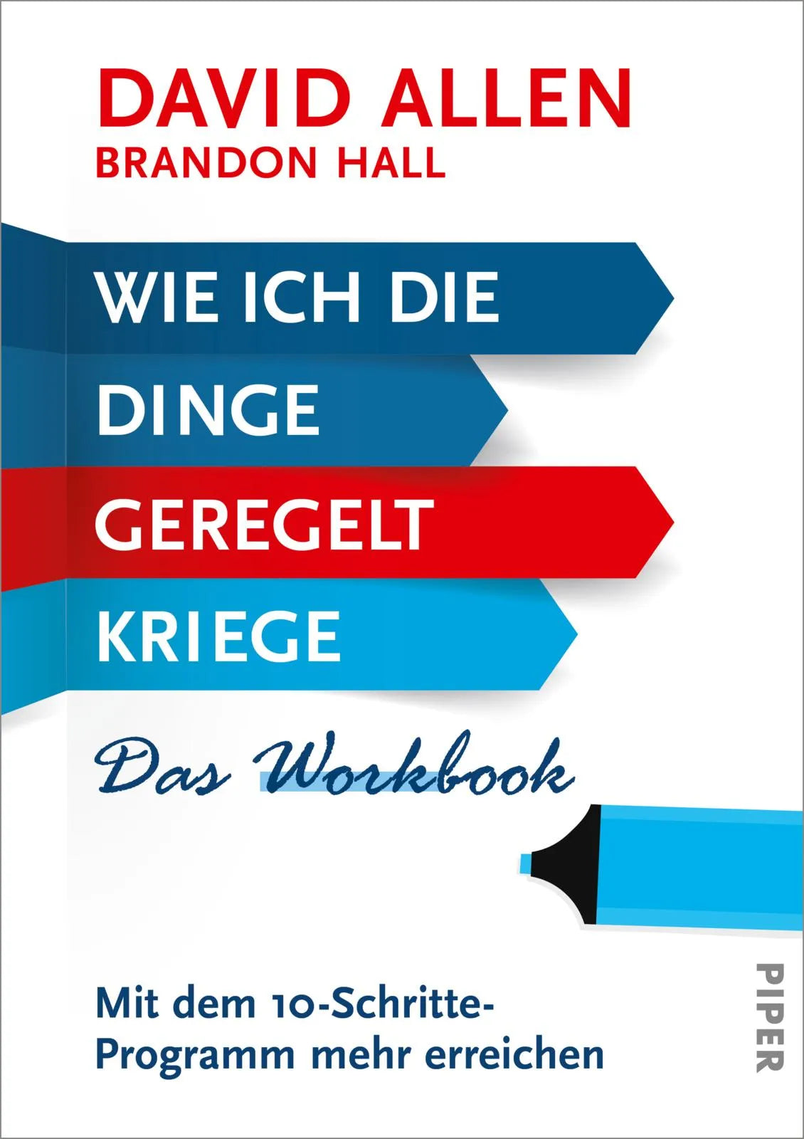 Buchcover von 'Wie ich die Dinge geregelt kriege – Das Workbook' - Paperback von David Allen