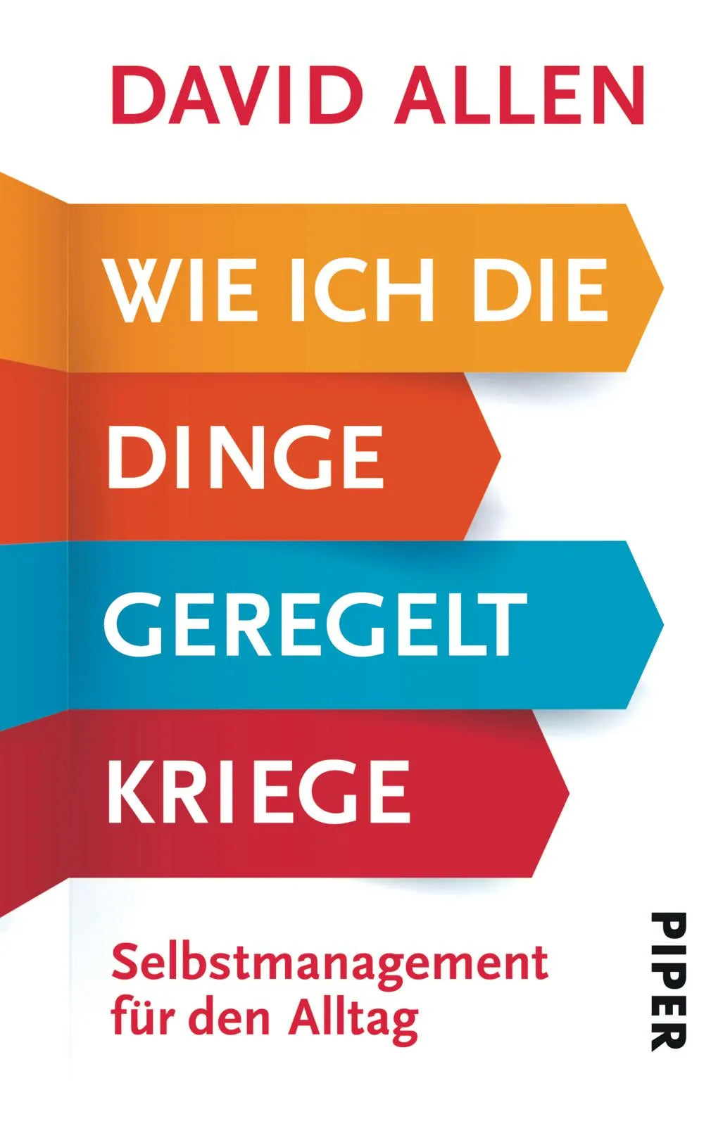 Buchcover von 'Wie ich die Dinge geregelt kriege' - Taschenbuch von David Allen