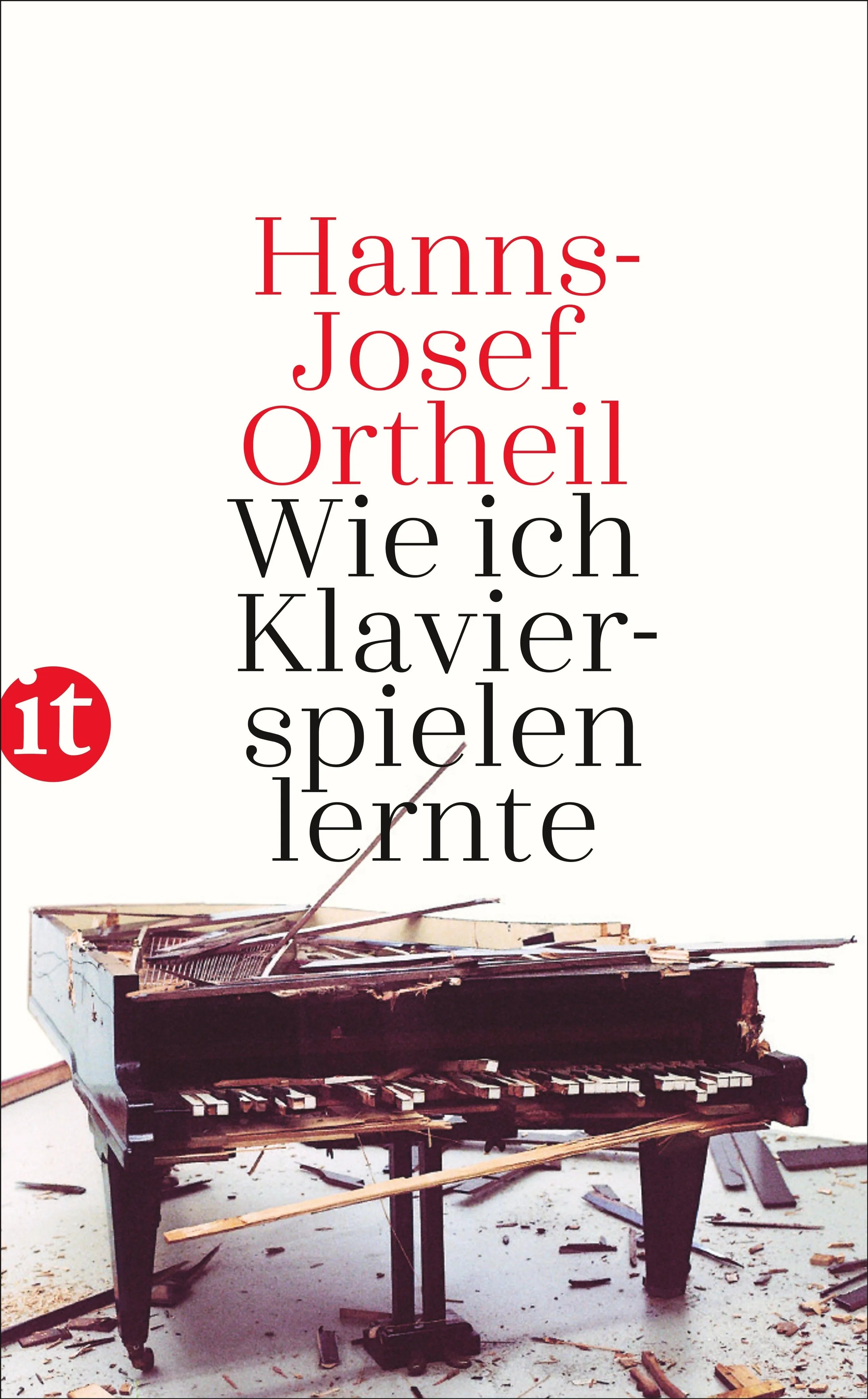 Buchcover von 'Wie ich Klavierspielen lernte' - Taschenbuch von Hanns-Josef Ortheil