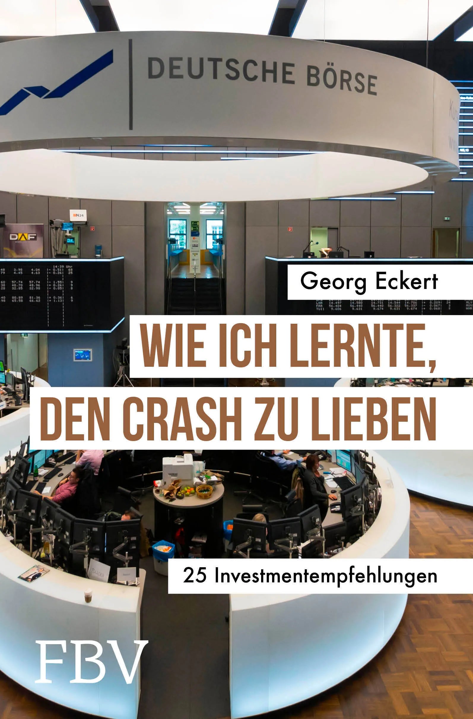 Buchcover von 'Wie ich lernte, den Crash zu lieben' - Taschenbuch von Georg Eckert