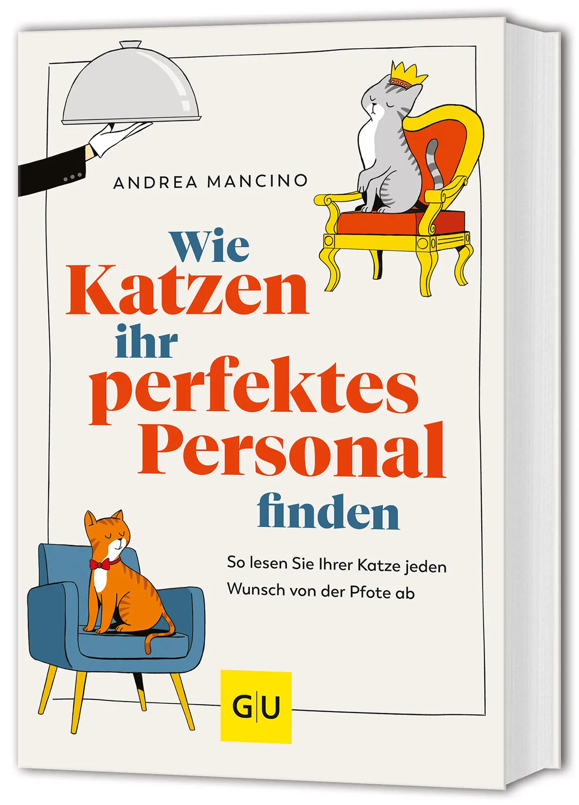 Buchcover von 'Wie Katzen ihr perfektes Personal finden' - Taschenbuch von Andrea Mancino