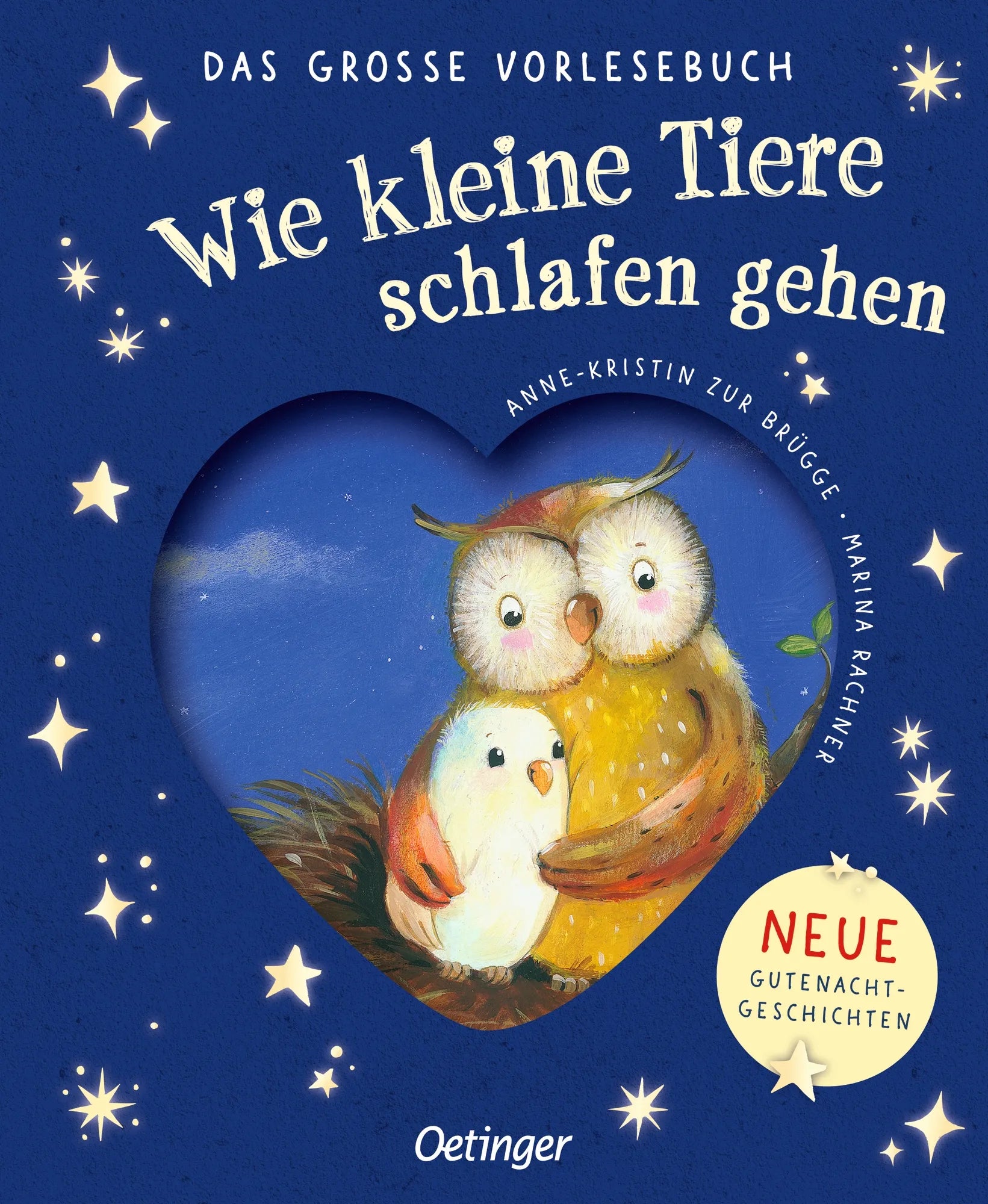 Cover: Wie kleine Tiere schlafen gehen. Das große Vorlesebuch (Hardcover) von Anne-Kristin zur Brügge