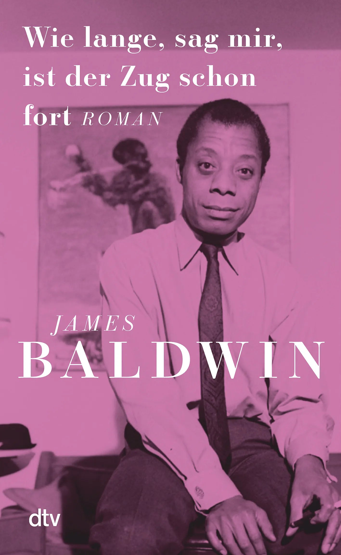 Buchcover von 'Wie lange, sag mir, ist der Zug schon fort' - Gebundene Ausgabe von James Baldwin
