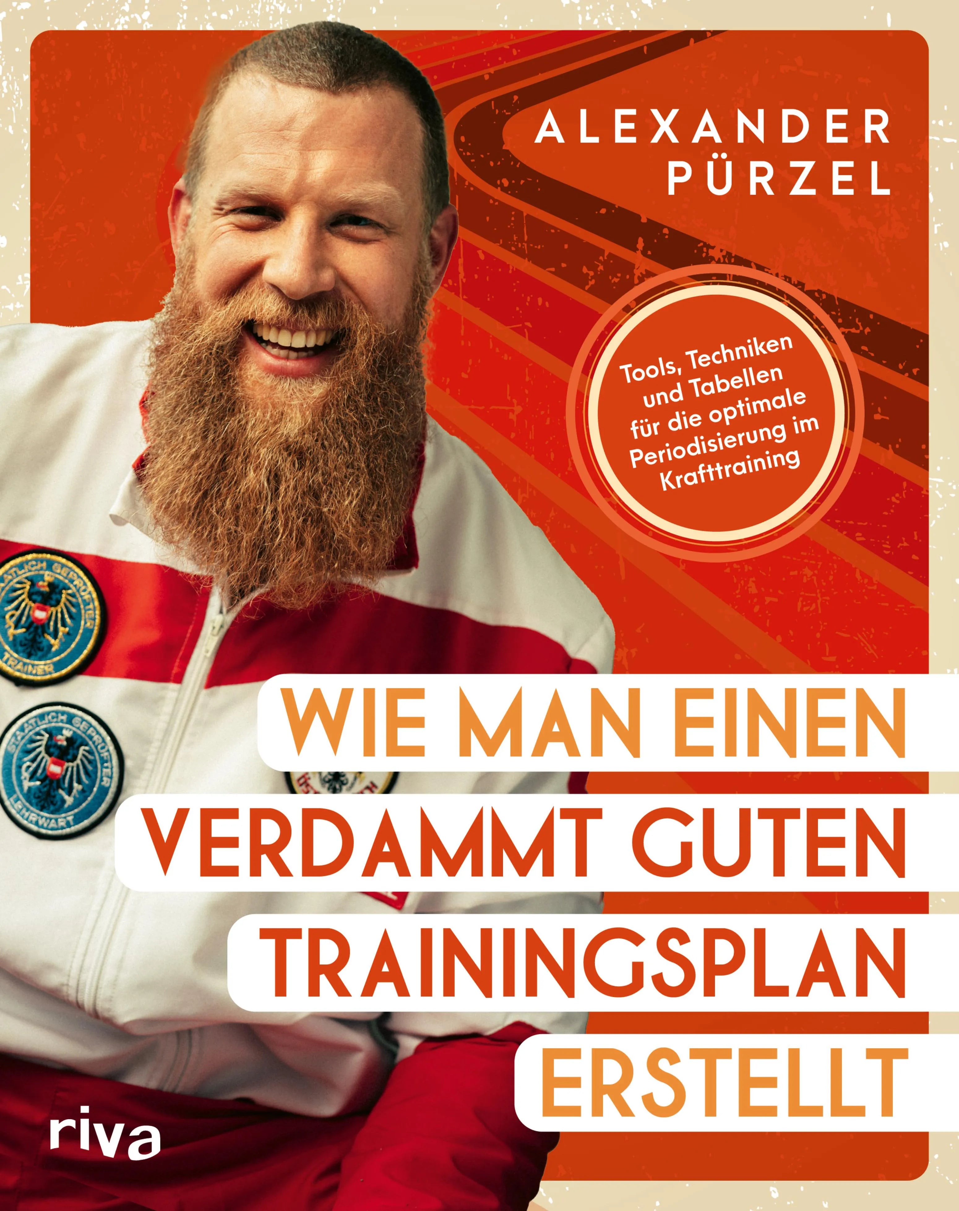 Cover: Wie man einen verdammt guten Trainingsplan erstellt (E-Book) von Alexander Pürzel